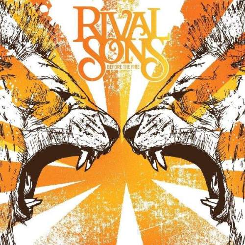 Álbum = “Rival Sons – Before the Fire”