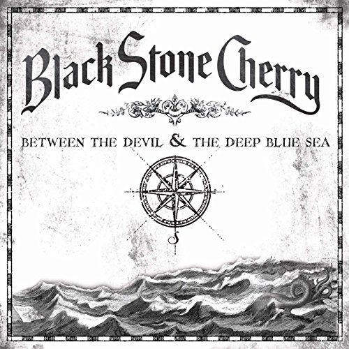 Novo Álbum = “Black Stone Cherry – Between the Devil & the Deep Blue Sea”