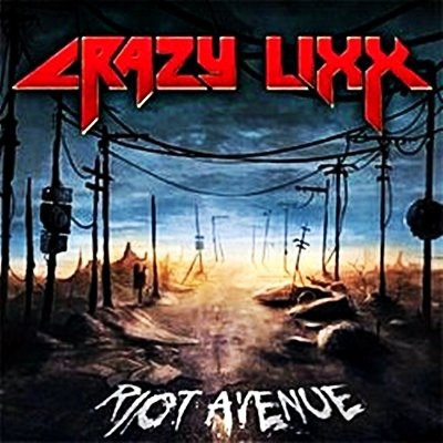 Novo Álbum = “Crazy Lixx ‎- Riot Avenue”