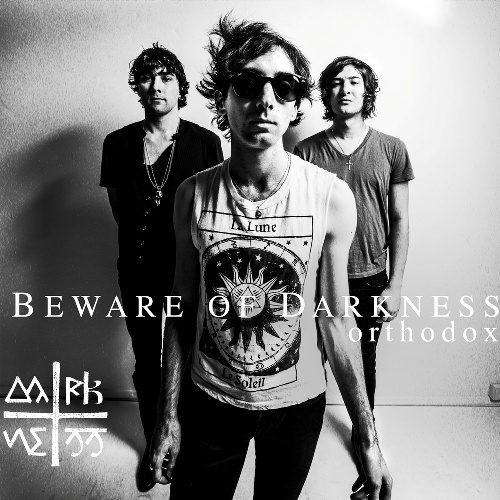 Novo Álbum = “Beware of Darkness – Orthodox”