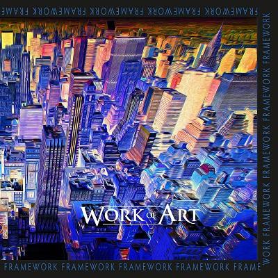 Novo Álbum = “Work Of Art – Framework”