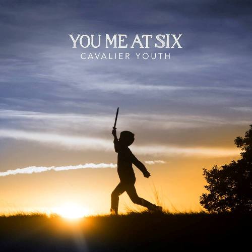 Novo Álbum = “You Me at Six ‎– Cavalier Youth”