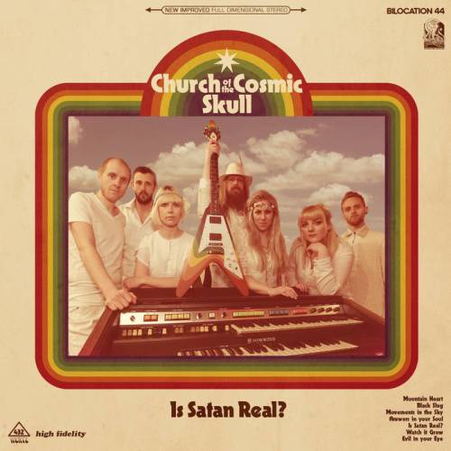Novo Álbum = “Church of the Cosmic Skull ‎– Is Satan Real?”