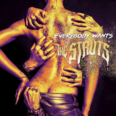 Novo Álbum = “The Struts – Everybody Wants”