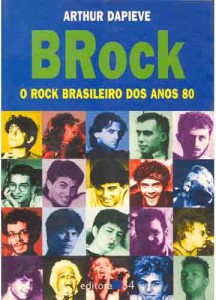 Livro - BRock, O rock brasileiro dos anos 80