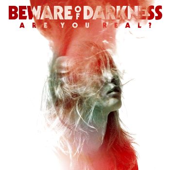 Novo Álbum = “Beware of Darkness – Are You Real?”