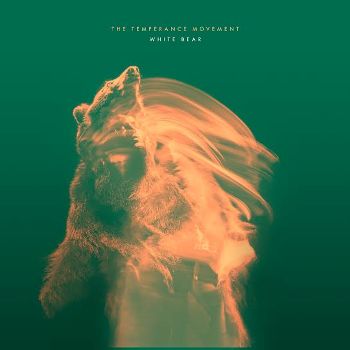 Novo Álbum = “The Temperance Movement – White Bear”