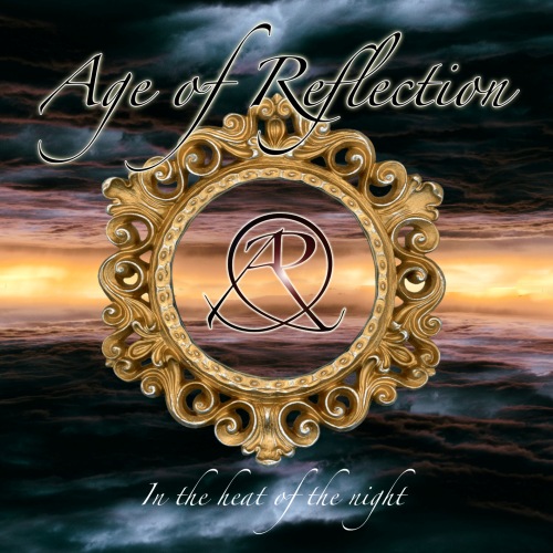 Novo Álbum = “Age Of Reflection – In The Heat Of The Night”