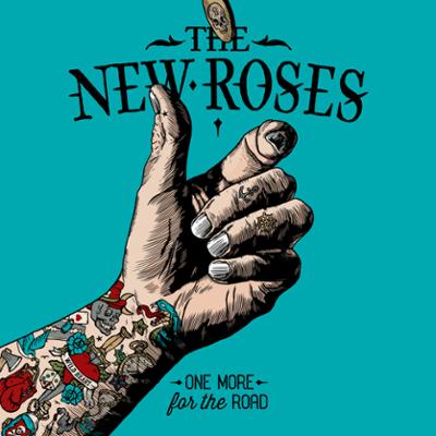 Novo Álbum = “The New Roses – One More For The Road”