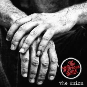 Novo Álbum = “The Glorious Sons – The Union”