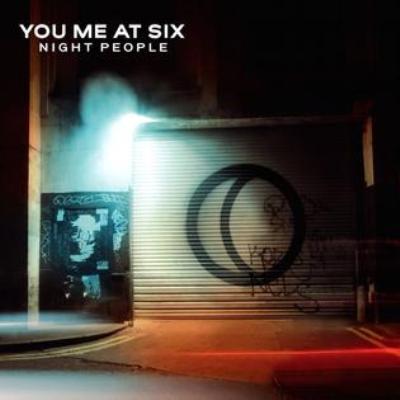 Novo Álbum = “You Me at Six ‎– Night People”