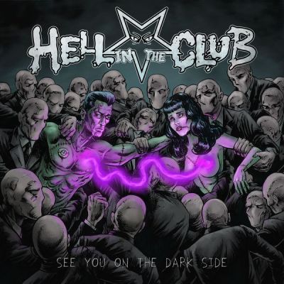 Novo Álbum = “Hell In The Club – See You On The Dark Side”