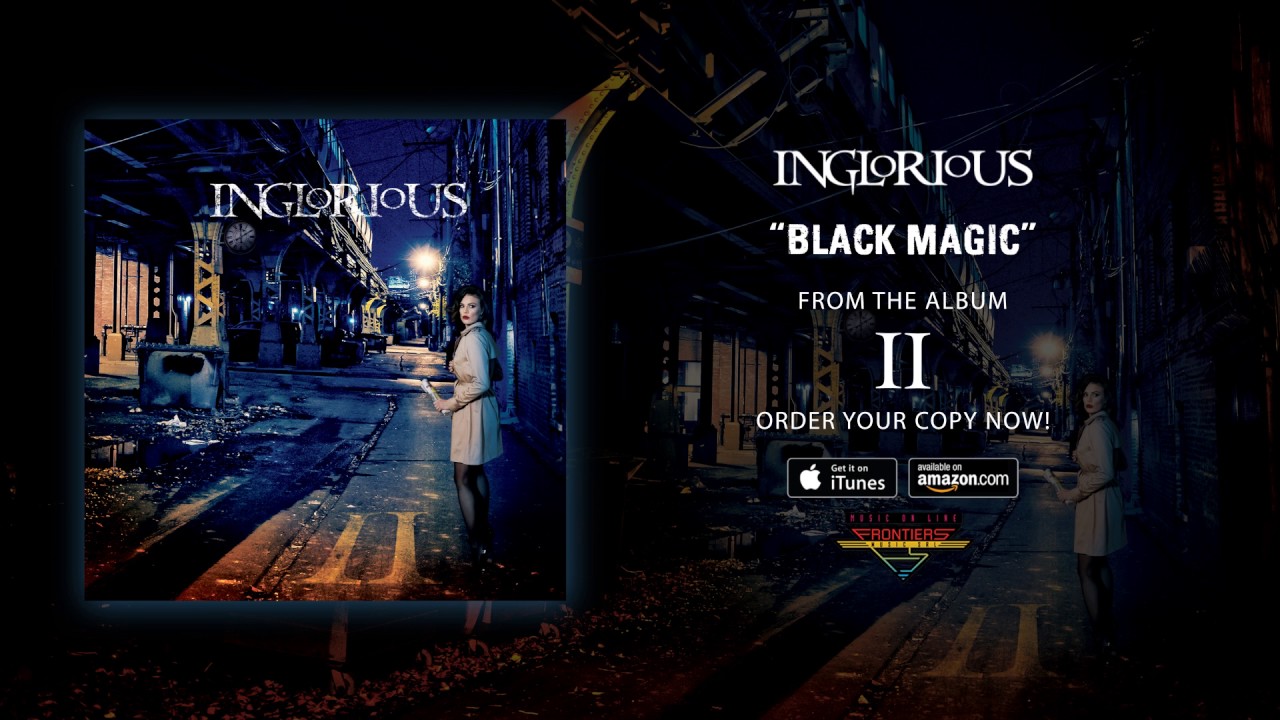 Nova Música = “Inglorious – Black Magic”