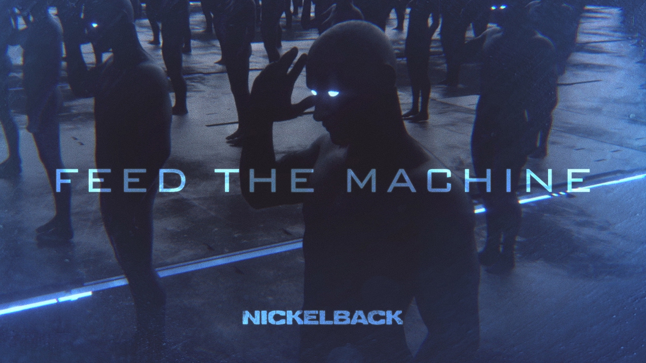 Nova Música = “Nickelback – Feed The Machine”