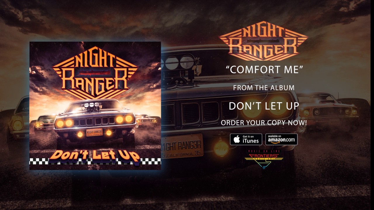 Nova Música = “Night Ranger – Comfort Me”