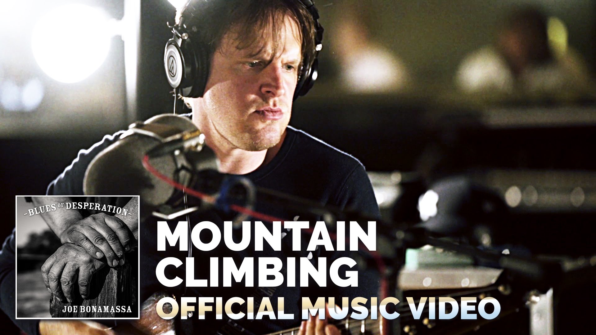 Novo Clip = “Joe Bonamassa – Mountain Climbing”