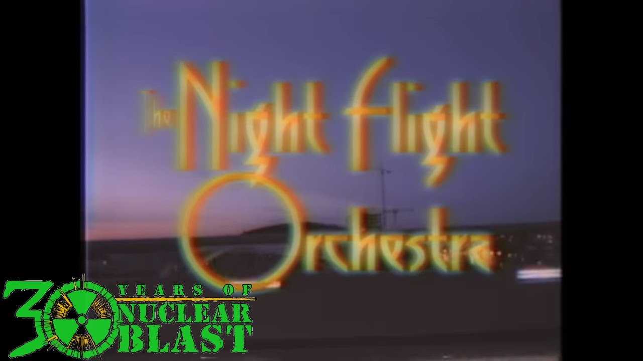 Novo Clip = “The Night Flight Orchestra – Something Mysterious”