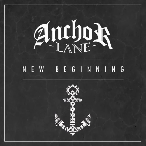 Novo EP = “Anchor Lane – New Beginning”