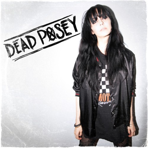 Novo EP = “Dead Posey – Freak Show”