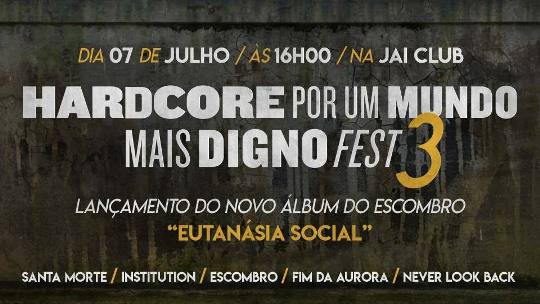 3º Hardcore Por Um Mundo Mais Digno Fest