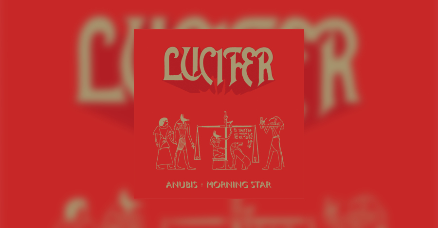 Nova Música = “Lucifer – Anubis”