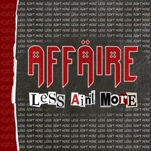Novo Álbum = “Affäire – Less Ain’t More”