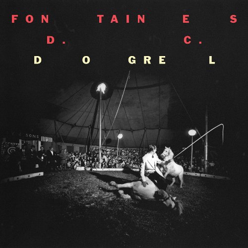 Novo Álbum = “Fontaines D.C. – Dogrel”