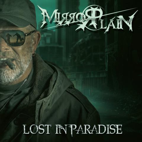 Novo Álbum = “Mirrorplain – Lost in Paradise”