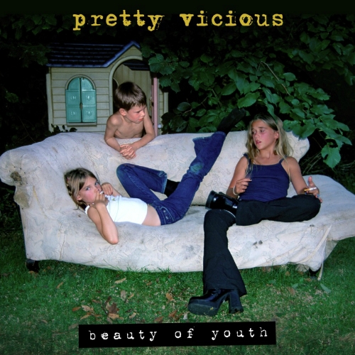 Novo Álbum = “Pretty Vicious – Beauty Of Youth”