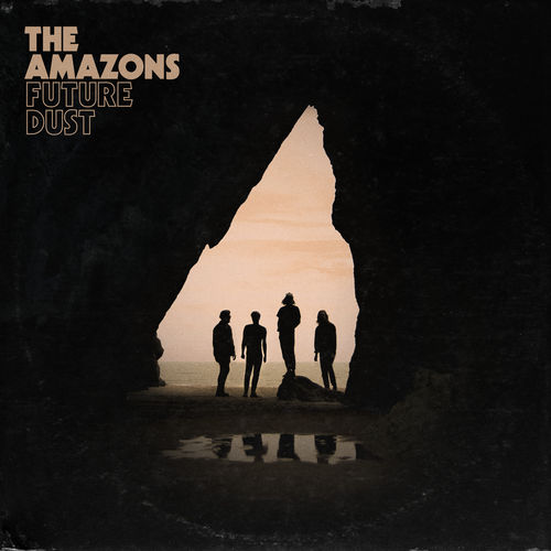 Novo Álbum = “The Amazons – Future Dust”