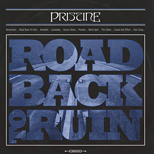 Novo Álbum = “Pristine – Road Back To Ruin”