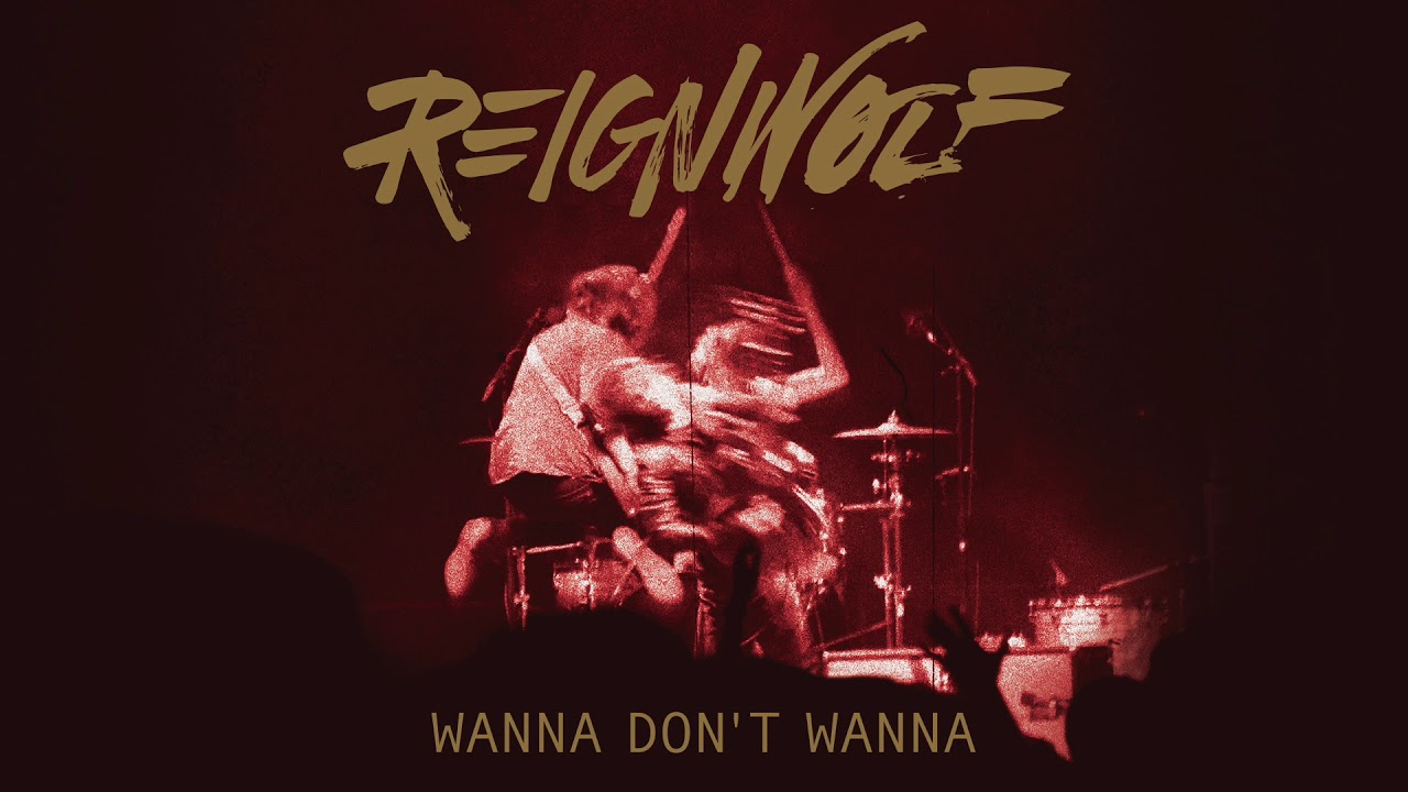 Nova Música = “Reignwolf – Wanna Don’t Wanna”