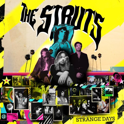 Novo Álbum = “The Struts – Strange Days”