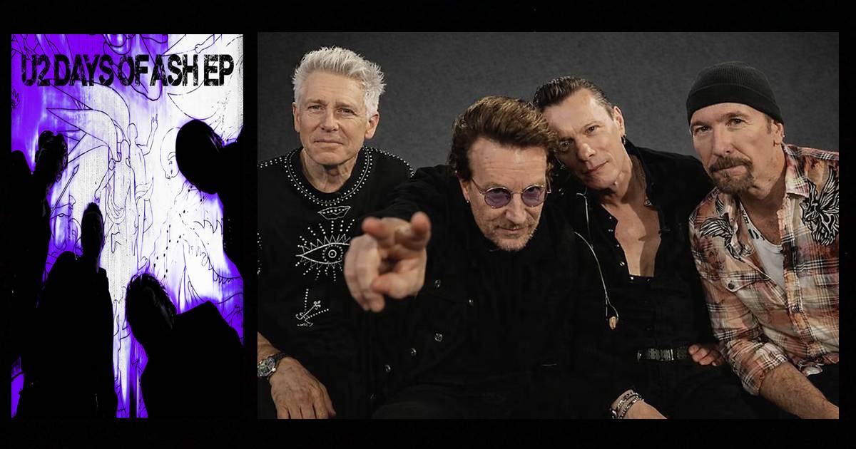 U2 lança o EP “Days of Ash” com 6 faixas de forte teor político. Ouça!