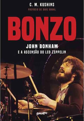 Livro: “Bonzo: John Bonham e a ascensão do Led Zeppelin”.