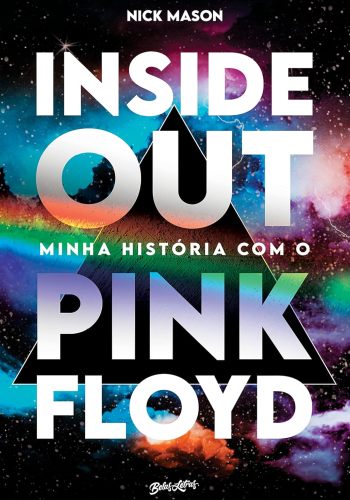 Livro: “Nick Mason – Inside Out: Minha história com o Pink Floyd”.