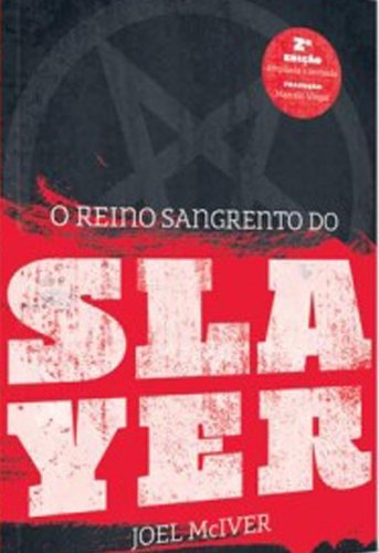 Livro: “O Reino Sangrento do Slayer”