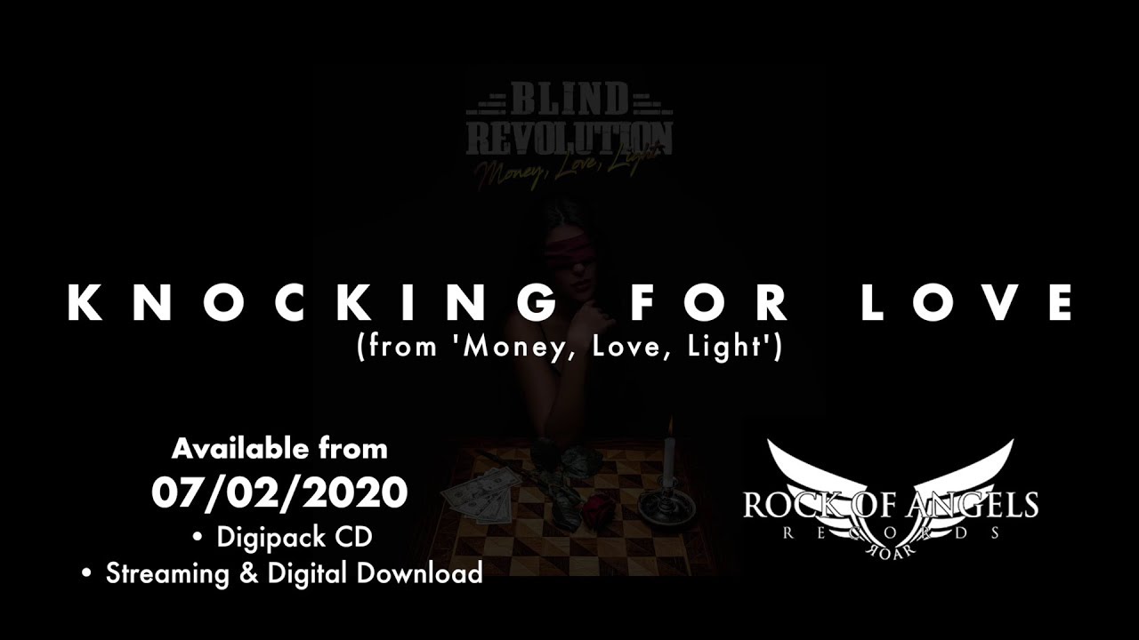 Nova Música = “Blind Revolution – Knocking For Love”