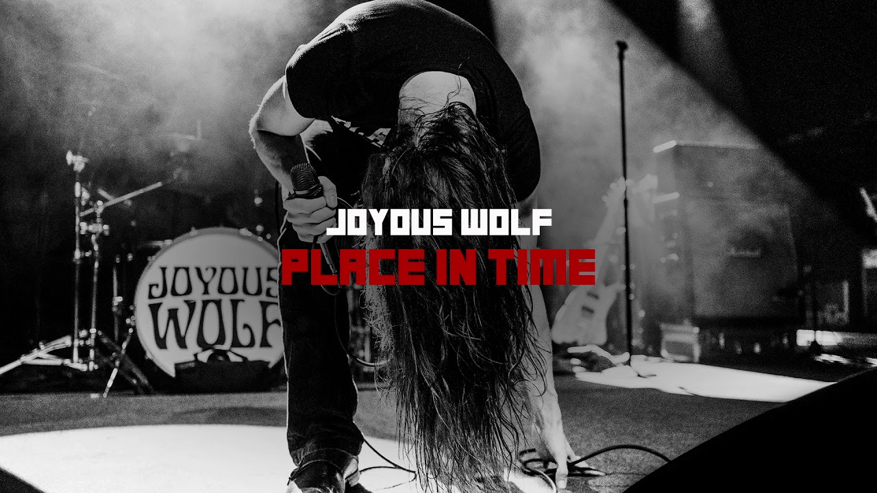 Nova Música = “Joyous Wolf – Place In Time”