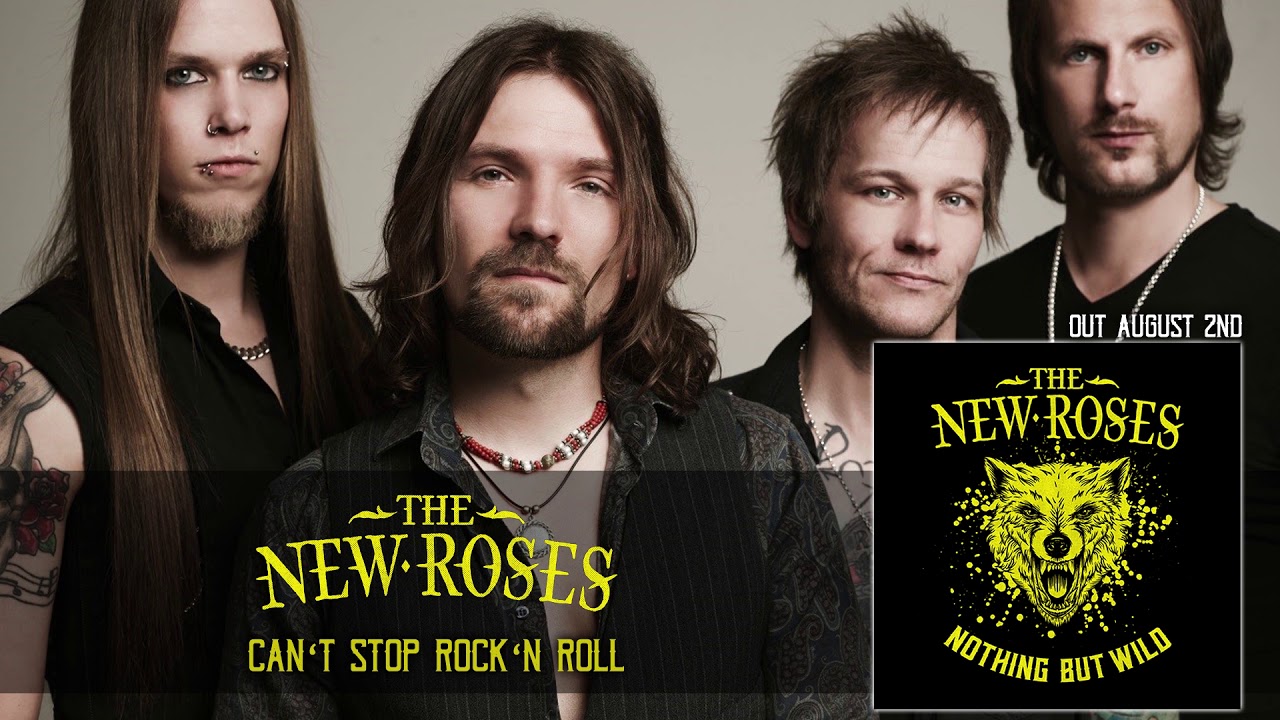 Nova Música = “The New Roses – Can’t Stop Rock & Roll”