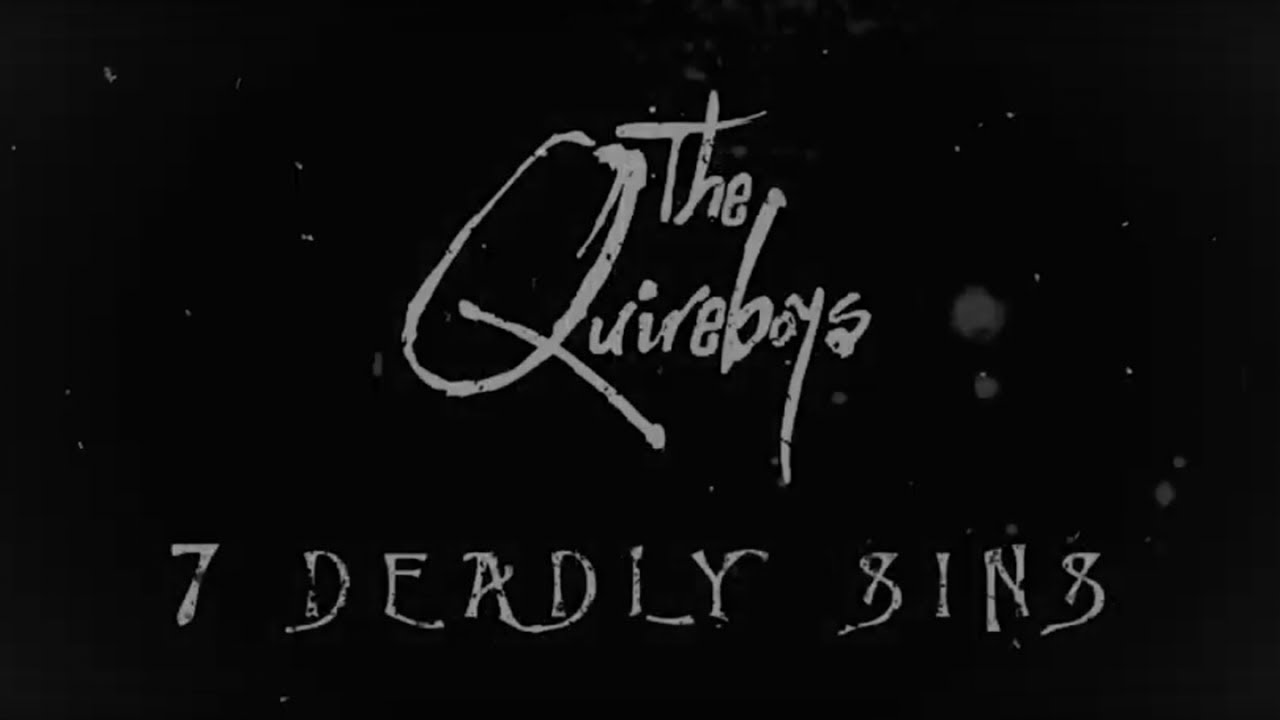 Nova Música = “The Quireboys – Seven Deadly Sins”