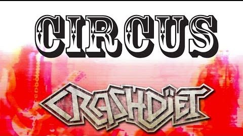 Novo Clip = “Crashdïet – Circus”