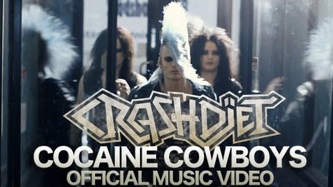 Novo Clip = “Crashdïet – Cocaine Cowboys”