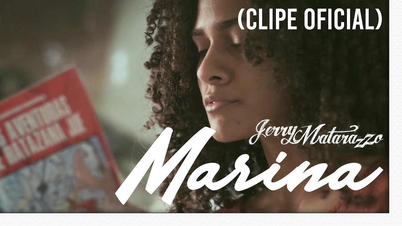 Novo Clip = “Jerry Matarazzo – Marina”