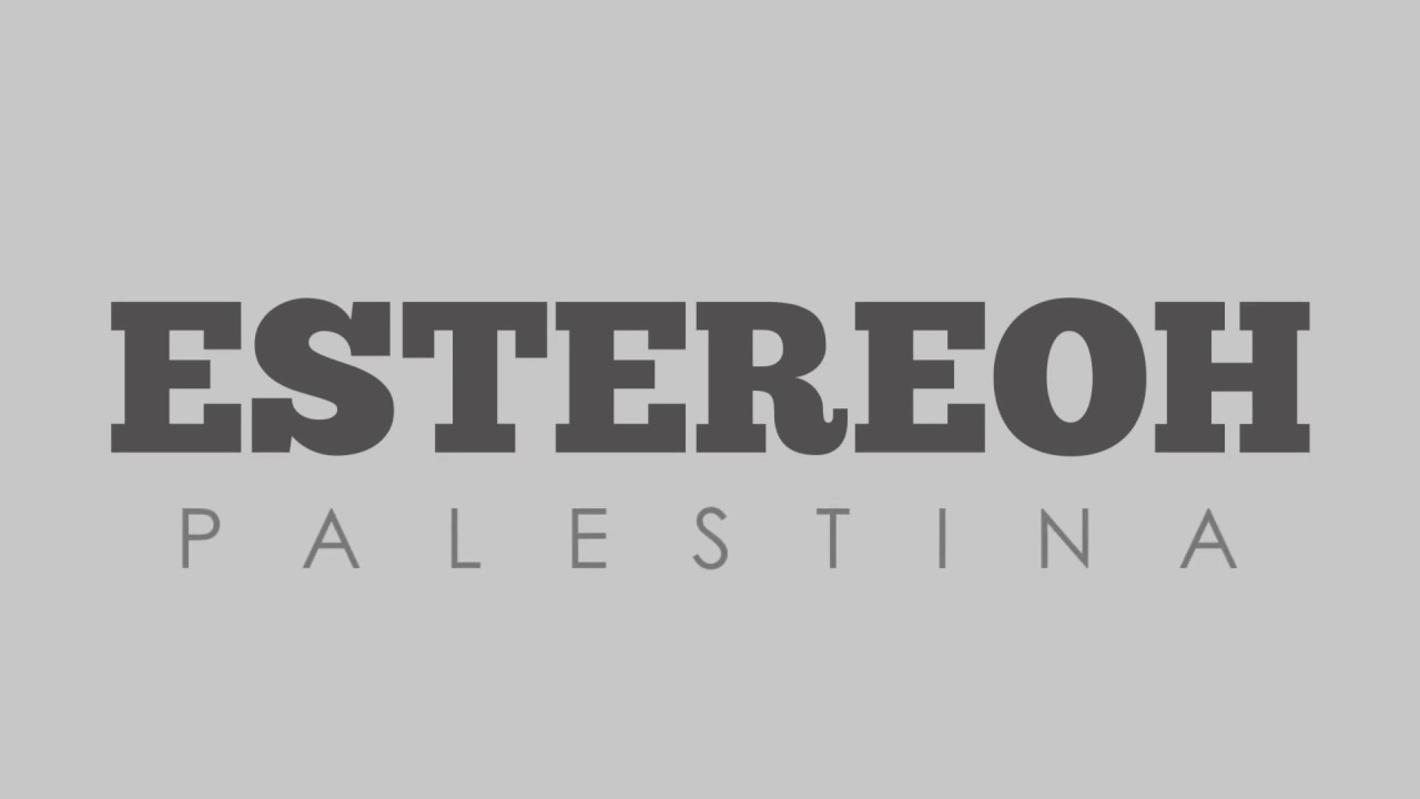 Novo Clipe = “Estereoh Palestina”