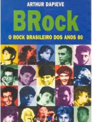 Livro: “BRock – O rock brasileiro dos anos 80