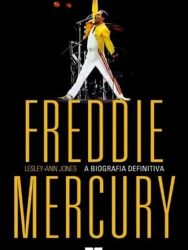 Livro: “Freddie Mercury, A biografia definitiva
