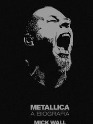 Livro: “Metallica, A Biografia