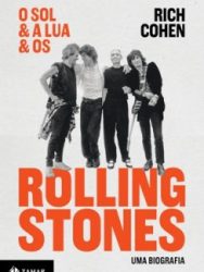 Livro: “O sol & a lua & os Rolling Stones