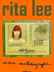 Livro: “Rita Lee, uma autobiografia